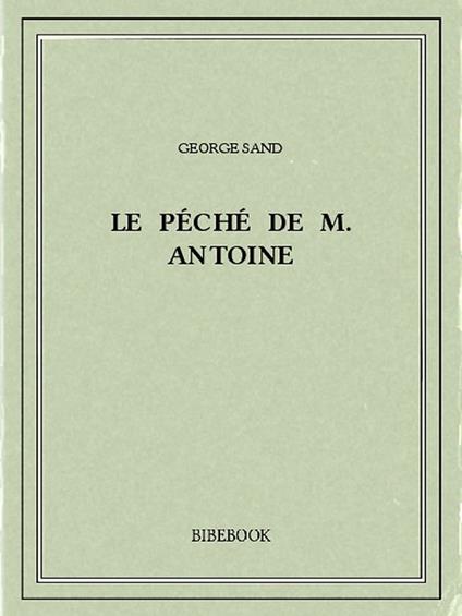 Le péché de M. Antoine