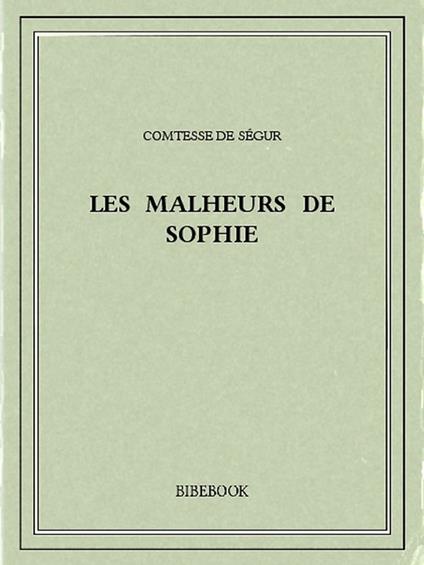 Les malheurs de Sophie