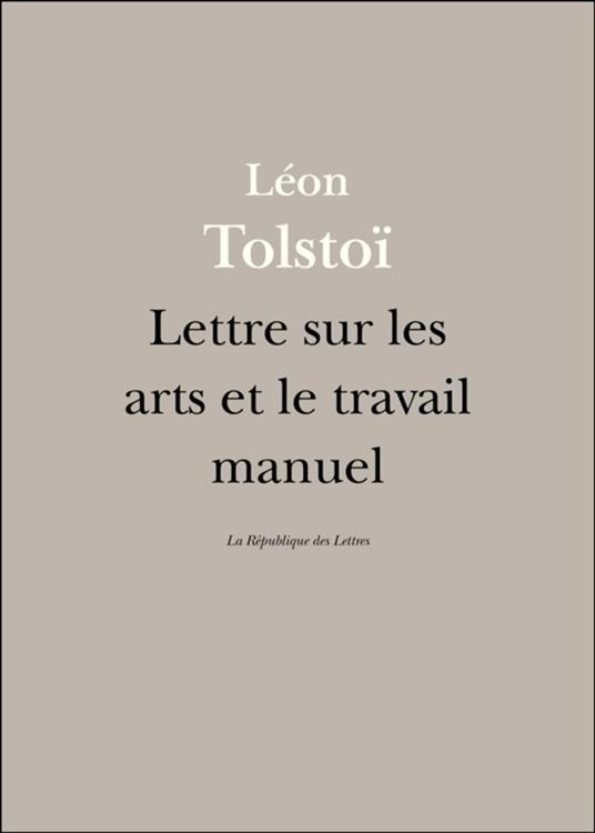 Lettre sur les arts et le travail manuel