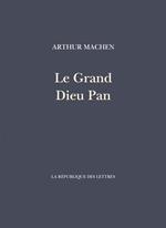 Le Grand Dieu Pan