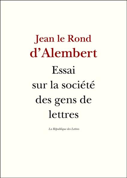 Essai sur la société des gens de lettres