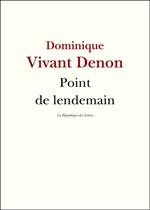 Point de lendemain