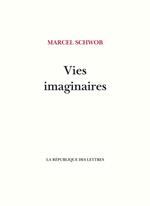 Vies imaginaires