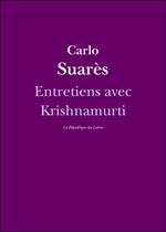 Entretiens avec Krishnamurti