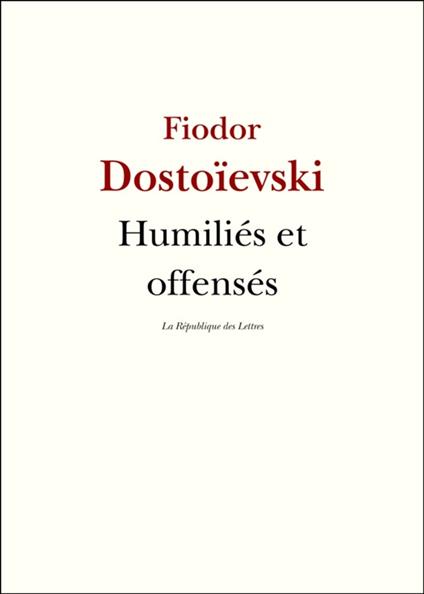 Humiliés et offensés