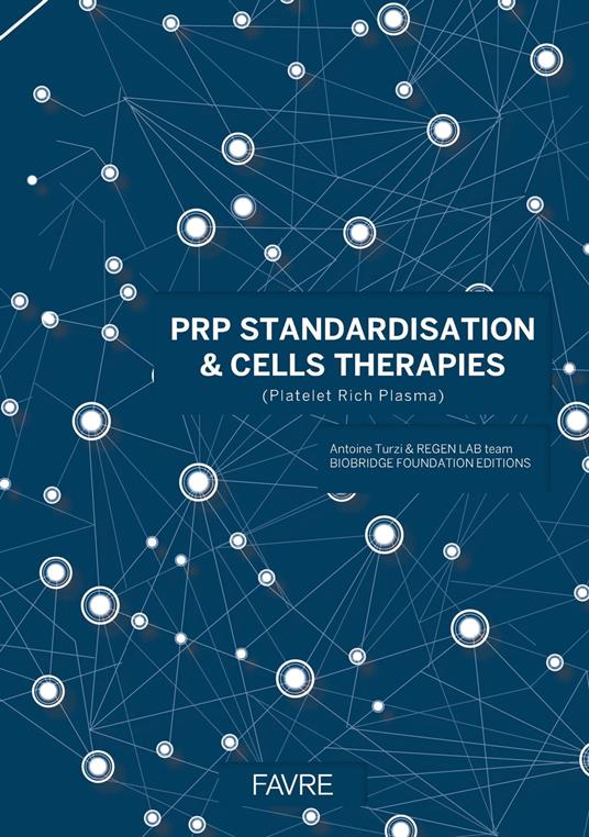 PRP standardisation & cells therapies