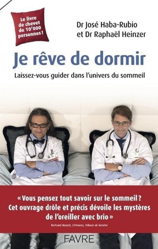 Je rêve de dormir