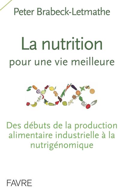 La nutrition pour une vie meilleure