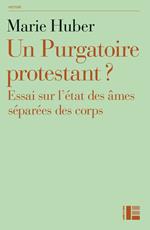 Un Purgatoire protestant ?