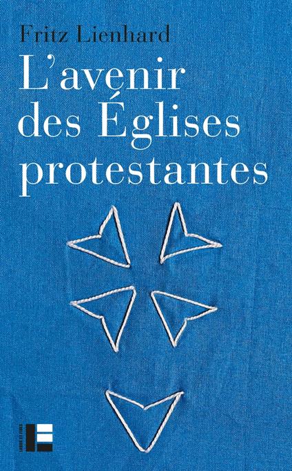 L'avenir des Églises protestantes