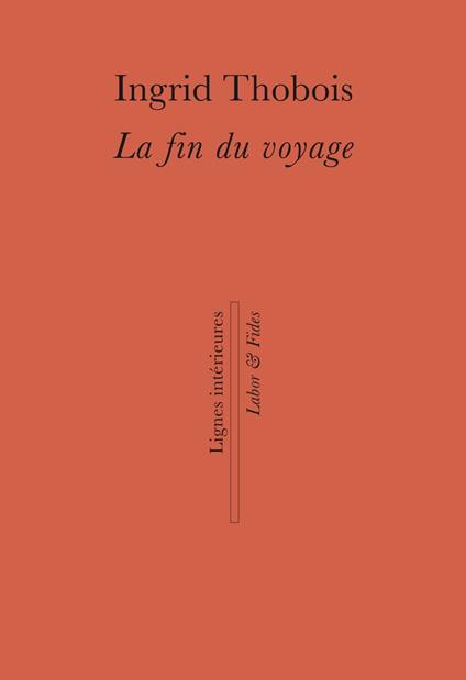 La fin du voyage