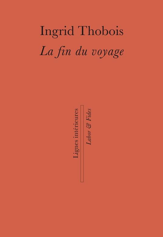 La fin du voyage