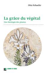 La grâce du végétal