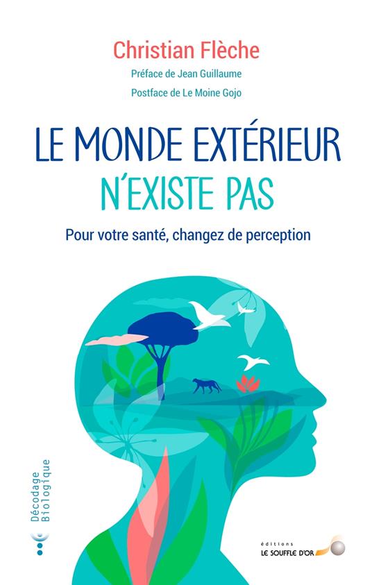 Le monde extérieur n'existe pas