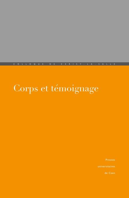 Corps et témoignage