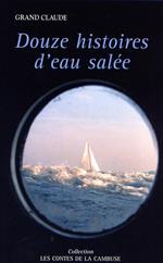 Douze histoires d'eau salée