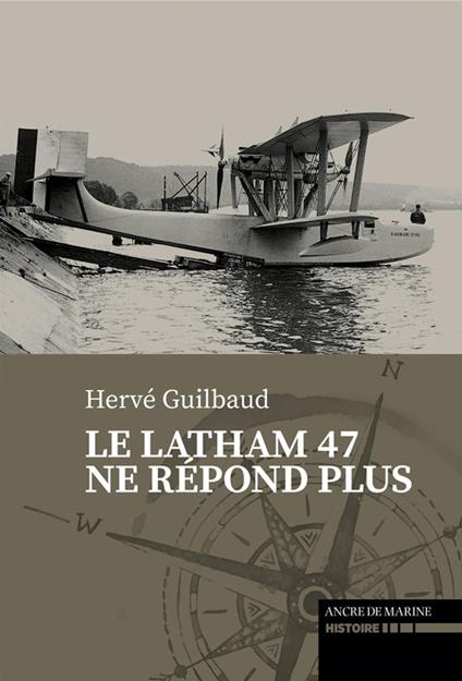 Le Latham 47 ne répond plus