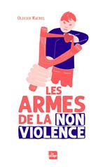 Les armes de la non violence