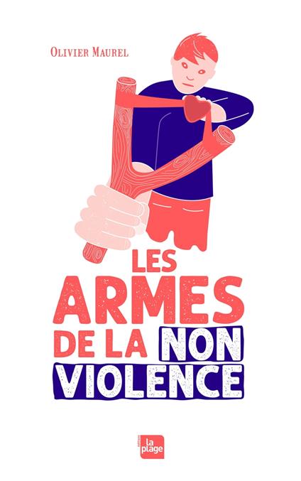 Les armes de la non violence