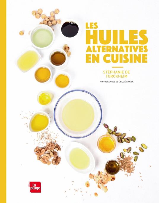 les huiles alternatives en cuisine