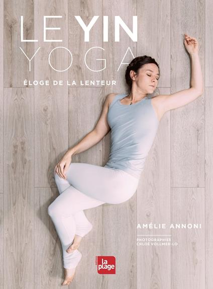 Le Yin Yoga