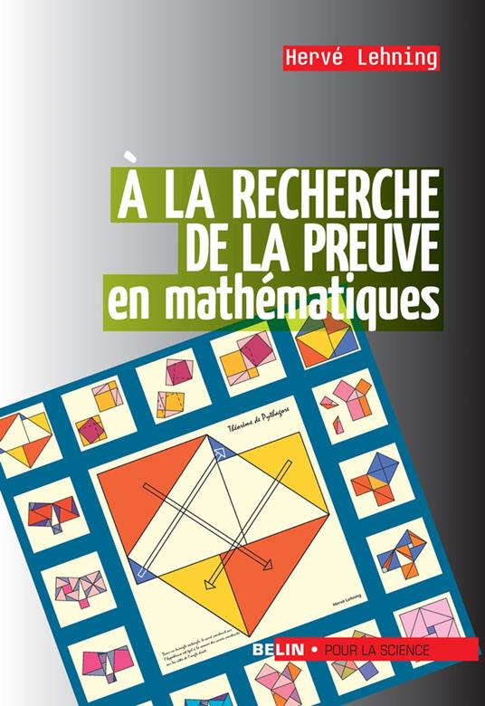 À la recherche de la preuve en mathématiques