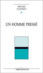 Un homme pressé