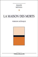 La maison des morts