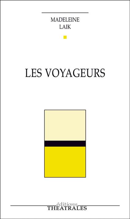 Les Voyageurs