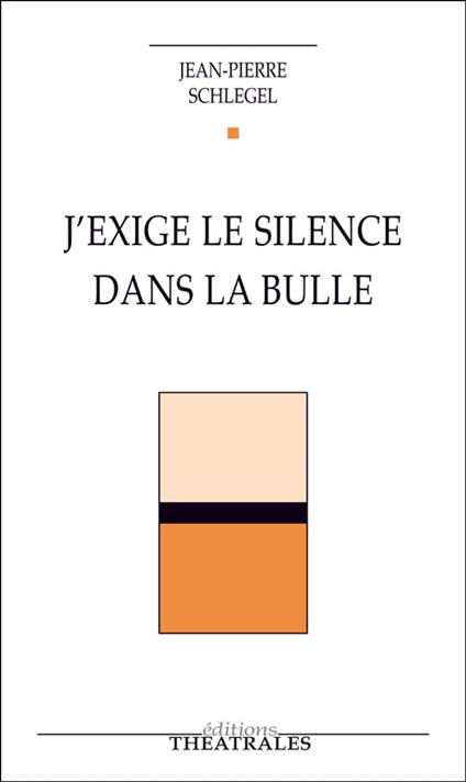 J'exige le silence dans la bulle !