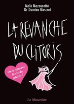 La revanche du clitoris - nouvelle édition