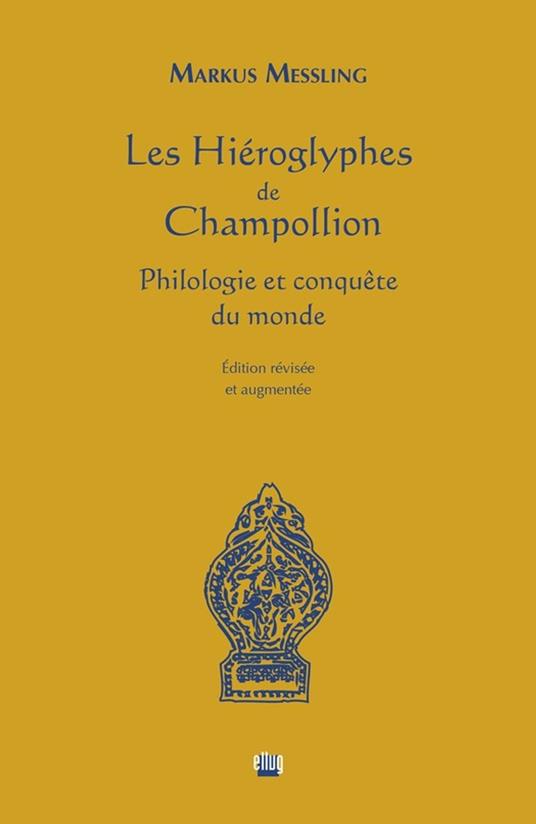 Les Hiéroglyphes de Champollion