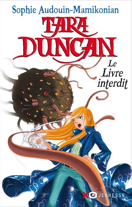 Tara Duncan: Le livre interdit - Sophie Audouin-Mamikonian - ebook