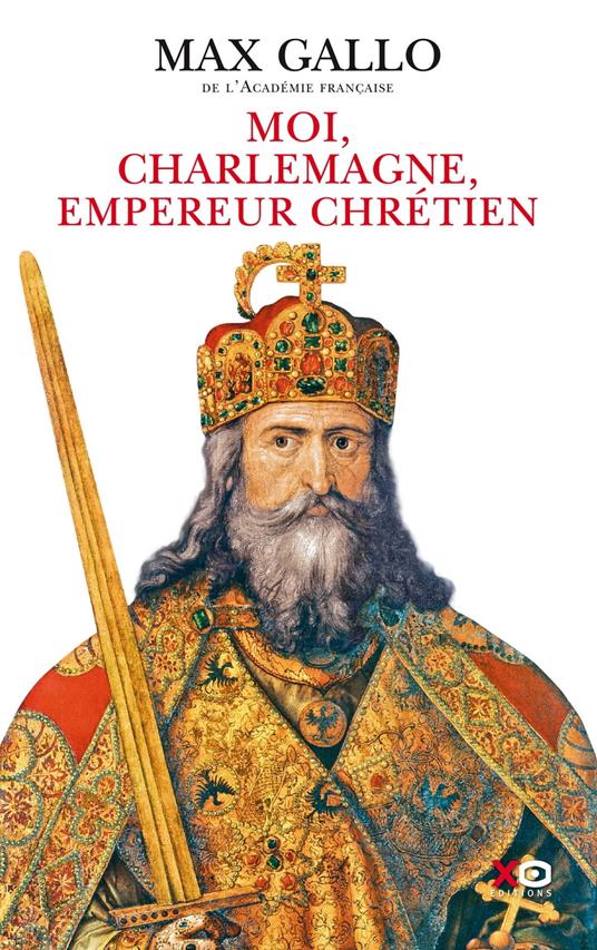 Moi, Charlemagne, empereur chrétien