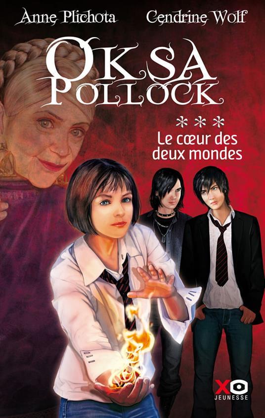 Oksa Pollock - tome 3 Le coeur des deux mondes - Anne Plichota,Cendrine Wolf - ebook