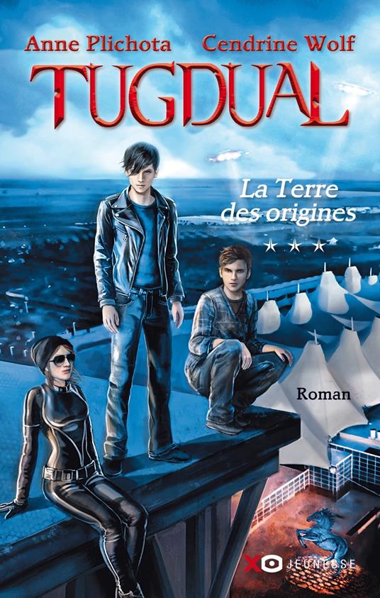 Tugdual - tome 3 La Terre des origines - Anne Plichota,Cendrine Wolf - ebook