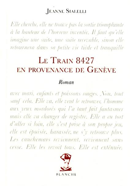 Le train 8427 en provenance de Genève