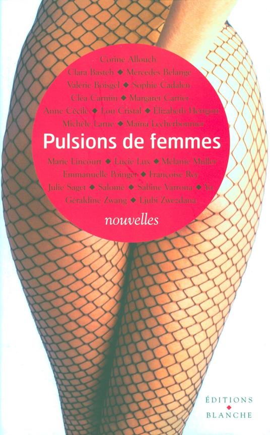 Pulsions de femmes