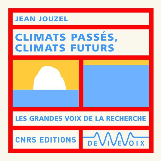 Climats passés, climats futurs