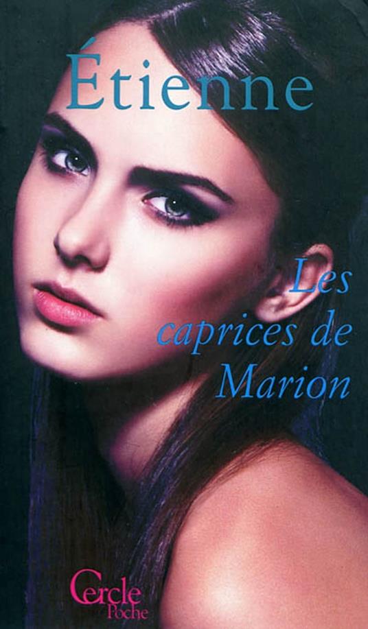 Cercle Poche n°164 Les Caprices de Marion