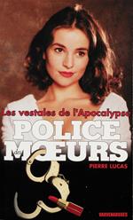 Police des moeurs n°135 Les Vestales de l'apocalypse