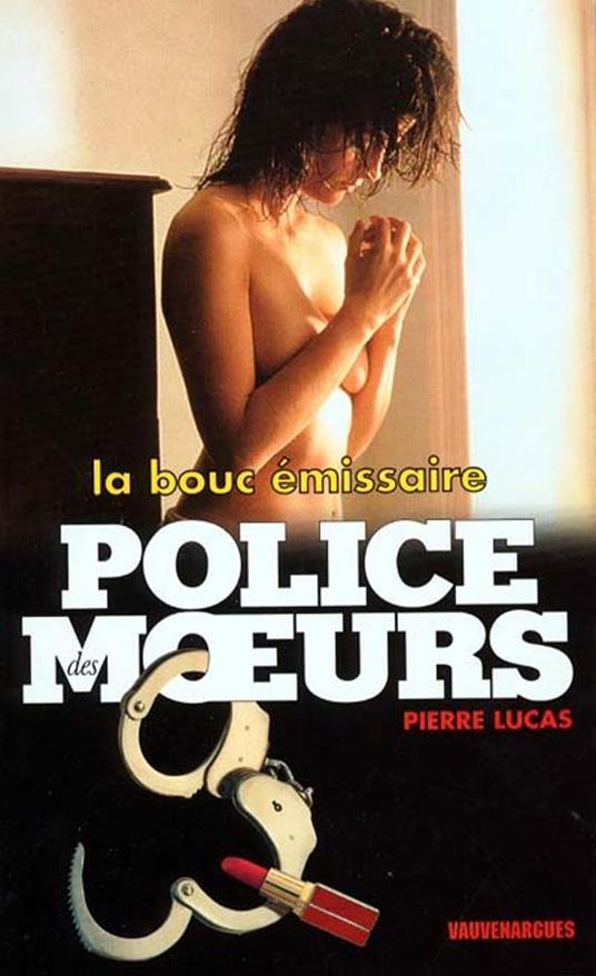 Police des moeurs n°144 La bouc émissaire