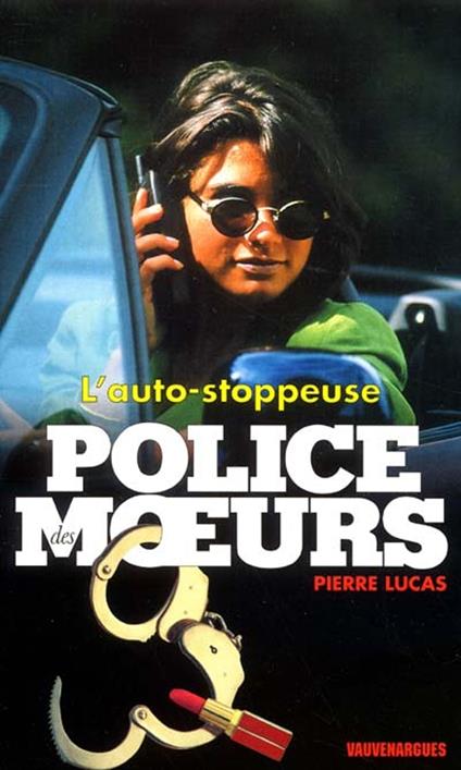 Police des moeurs n°148 L'Auto-stoppeuse