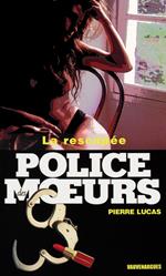 Police des moeurs n°160 La Rescapée