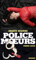 Police des moeurs n°87 Enquête réservée