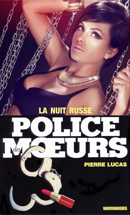 Police des moeurs n°90 La nuit russe