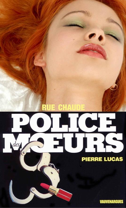 Police des moeurs n°104 Rue chaude