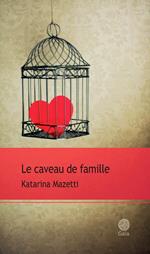 Le caveau de famille