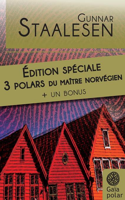 Edition Spéciale Gunnar Staalesen - 3 enquêtes de l'inspecteur Varg Veum