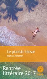 Le pianiste blessé